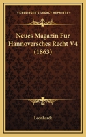 Neues Magazin Fur Hannoversches Recht V4 (1863) 1160203830 Book Cover