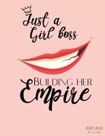 Just a girl boss building her empire 2020-2024 Planner: 5 years worth organisation, 60 months, mind maps for every 6 months, contacts and birth day ... to remind you to stay right on the path! 165729028X Book Cover
