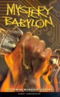 Mystery Babylon : The Coming Microchip Economy 0615118399 Book Cover