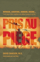 Pris au piège (No Fear in His Presence) 2890821382 Book Cover