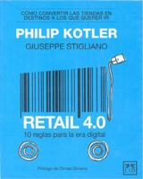 Retail 4.0: 10 reglas para la era digital 841788016X Book Cover