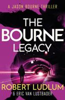 The Bourne Legacy 0312365284 Book Cover