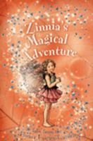 Zinnia's Magical Adventure: A Flower Fairy Chapter Book (Flower Fairies Friends Chapter Book) 0723257973 Book Cover