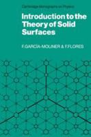 Introduction to the Theory of Solid Surfaces (Cambridge Monographs on Physics) 0521114357 Book Cover