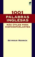 1001 Palabras Inglesas Mas Utiles Para Hispanoparlantes 0486411281 Book Cover