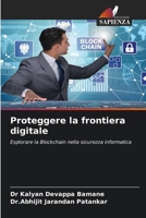 Proteggere la frontiera digitale 6207530799 Book Cover