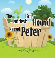 The Saddest Little Hound Named Peter 1957052392 Book Cover