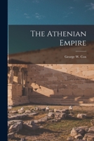 The Athenian Empire 101754512X Book Cover
