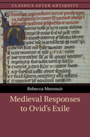 Medieval Responses to Ovid's Exile (Classics after Antiquity) 1009553925 Book Cover