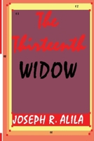 THE THIRTEENTH WIDOW 1449512313 Book Cover