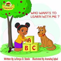 Who Wants to Learn with Me? 1948398001 Book Cover