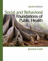Social and Behavioral Foundations of Public Health 1412957044 Book Cover