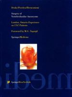 Surgery of Vertebrobasilar Aneurysms: London, Ontario Experience on 1,767 Patients 3211826963 Book Cover