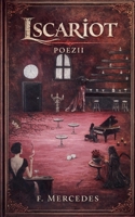 Iscariot (Romanian Edition) B0H9LC4VPY Book Cover