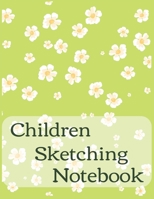 Children Sketching Notebook Journal: Encourage Boys Girls Kids To Build Confidence & Develop Creative Sketching Skills With 120 Pages Of 8.5"x11" ... Drawing Doodling or Learning to Draw (Volume) 1672632323 Book Cover