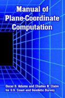 Manual of Plane-coordinate Computation 1410222055 Book Cover