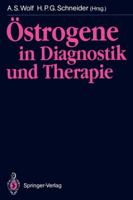 Ostrogene in Diagnostik Und Therapie 3540517456 Book Cover
