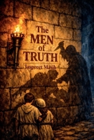 The Men of Truth B0GY217STF Book Cover