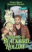 Welcome to Blackbird Hollow B0H3ZGGJLB Book Cover