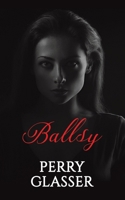 Ballsy 1638296782 Book Cover