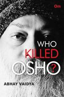 Who Killed Osho 9386410028 Book Cover