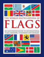 The World Encyclopedia of Flags