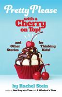 Pretty Please with a Cherry on Top 1680255053 Book Cover