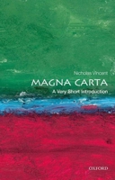 Magna Carta: A Very Short Introduction (Very Short Introductions) 0199582874 Book Cover