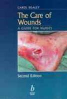 The Care of Wounds 0632052376 Book Cover