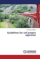 Guidelines for rail project appraisal 3659828408 Book Cover