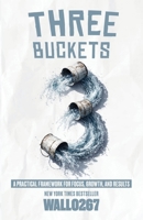 3 Buckets B0GLNKX6RG Book Cover