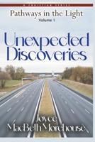 Unexpected Discoveries B0B8RC4N95 Book Cover