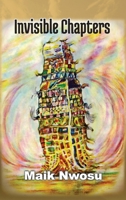 Invisible Chapters B0DSK273PJ Book Cover