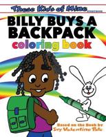 Billy Buys a Backpack Coloring Book 0996814094 Book Cover