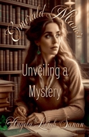 Emerald Manor Unveiling A Mystery B0CJQTCYG7 Book Cover