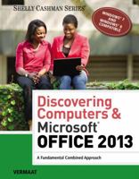 Discovering Computers & Microsoftoffice 2013: A Fundamental Combined Approach 1285169530 Book Cover