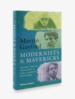 Modernists & Mavericks 0500295328 Book Cover