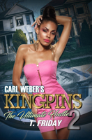 Carl Weber's Kingpins: The Ultimate Hustle 2 1645566870 Book Cover