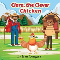 Clara, The Claver Chicken B0CMSHS9SJ Book Cover