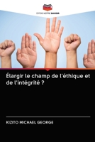 Élargir le champ de l'éthique et de l'intégrité ? 6202931469 Book Cover