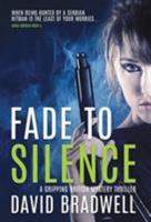 Fade to Silence 1999709942 Book Cover