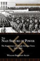 The Nazi Seizure of Power: The Experience of a Single German Town, 1922-1945