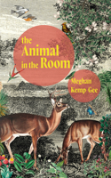 The Animal in the Room 1552454606 Book Cover
