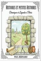 Histoires Et petites histoires: Mémoires, Anecdotes et Patrimoine de la commune d'Héric (French Edition) B0G4JYCFR1 Book Cover