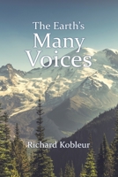 The Earth's Many Voices 1728348528 Book Cover