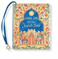 First Aid for the Jewish Soul (Mini Book, Hanukkah, Holiday) (Petites) 0880883324 Book Cover
