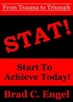 STAT!: Start To Achieve Today 194720145X Book Cover