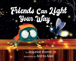 Friends Can Light Your Way B0CGCLZK4W Book Cover