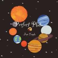 Perfect Pluto B0F8PL3SH2 Book Cover