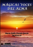 M?gicas Voces Del Alma 1943680531 Book Cover